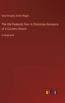 The Old Peabody Pew 1