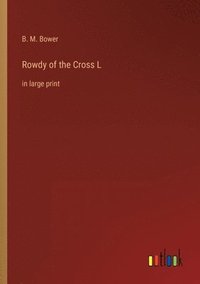 bokomslag Rowdy of the Cross L