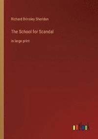 bokomslag The School for Scandal