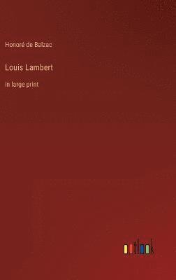 Honoré de Balzac - Louis Lambert, Inbunden