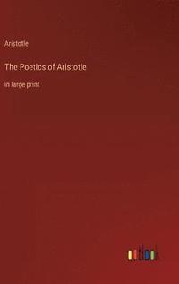 bokomslag The Poetics of Aristotle