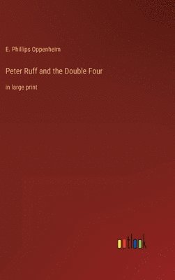 Peter Ruff and the Double Four