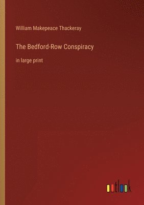 bokomslag The Bedford-Row Conspiracy