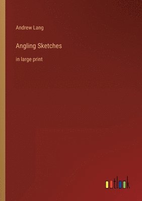 Angling Sketches 1