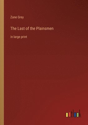 The Last of the Plainsmen 1