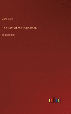Last of the Plainsmen
