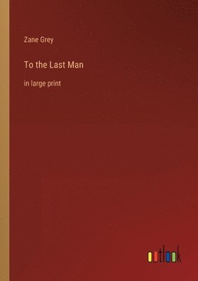 To the Last Man