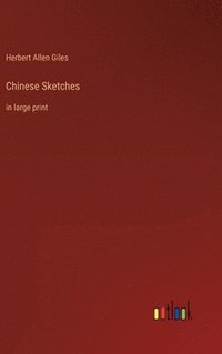 bokomslag Chinese Sketches