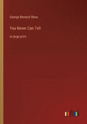 You Never Can Tell
