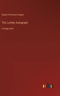 bokomslag The Lumley Autograph