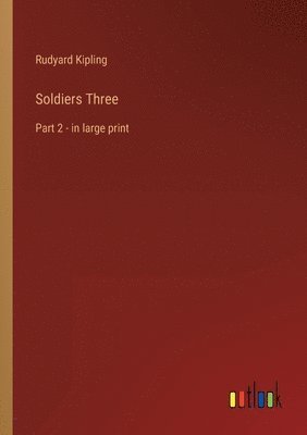 Soldiers Three 1