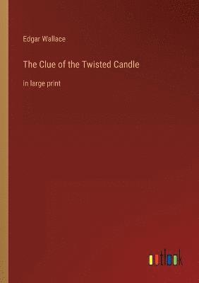 bokomslag Clue of the Twisted Candle