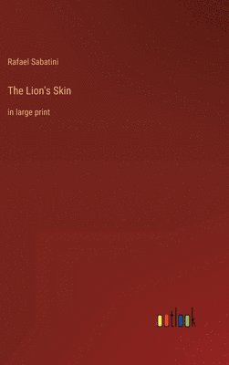 bokomslag The Lion's Skin