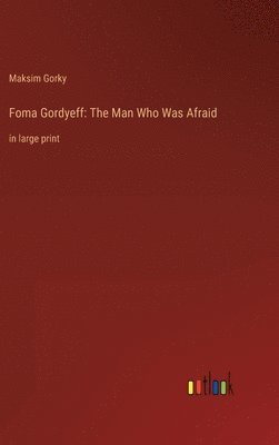 Foma Gordyeff 1