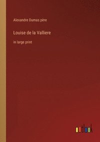 bokomslag Louise de la Valliere