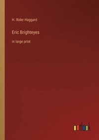 bokomslag Eric Brighteyes