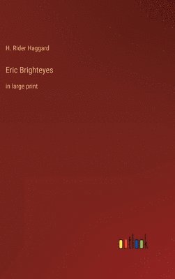 bokomslag Eric Brighteyes