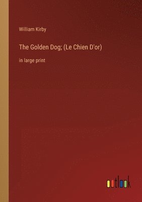 Golden Dog; (Le Chien D'or)