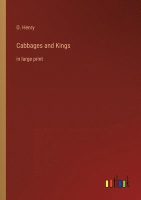 Cabbages and Kings