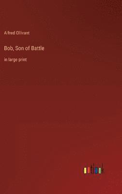 Bob, Son of Battle