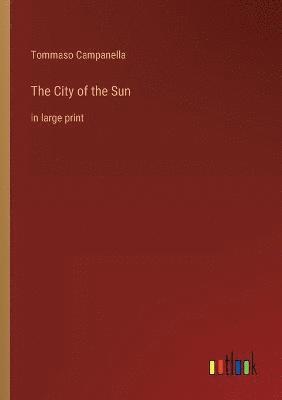 bokomslag The City of the Sun