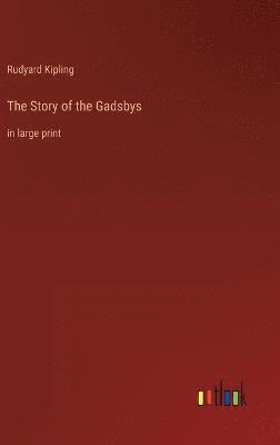 The Story of the Gadsbys 1