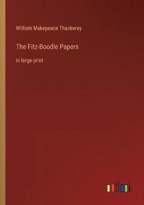 bokomslag The Fitz-Boodle Papers