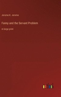 bokomslag Fanny and the Servant Problem