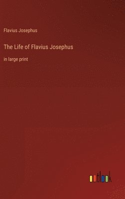 Life of Flavius Josephus