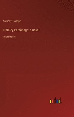 bokomslag Framley Parsonage