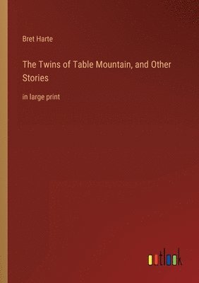 bokomslag The Twins of Table Mountain, and Other Stories