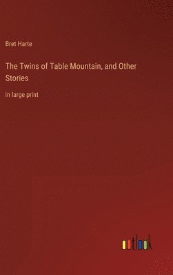 bokomslag The Twins of Table Mountain, and Other Stories