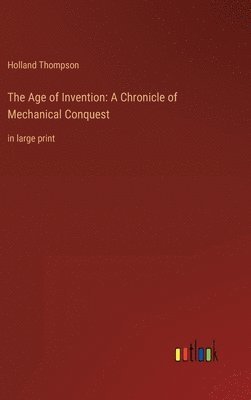 The Age of Invention 1