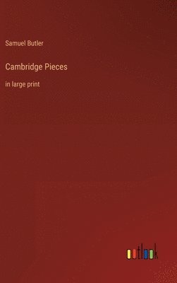 bokomslag Cambridge Pieces