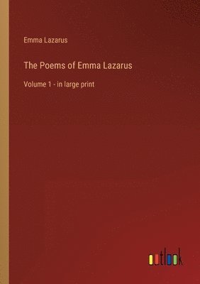 Poems of Emma Lazarus