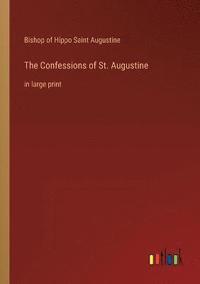 bokomslag The Confessions of St. Augustine