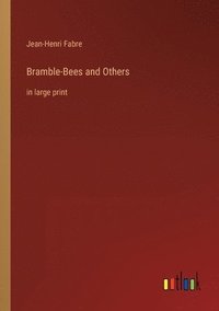 bokomslag Bramble-Bees and Others