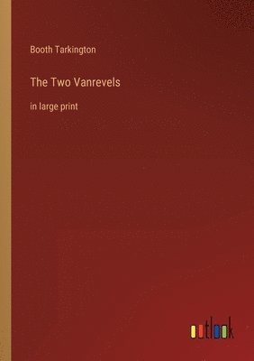 bokomslag The Two Vanrevels