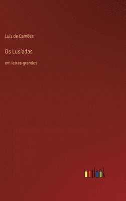 Luís de Camões - Os Lusíadas, Inbunden