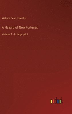 A Hazard of New Fortunes 1