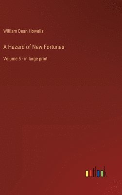 A Hazard of New Fortunes 1