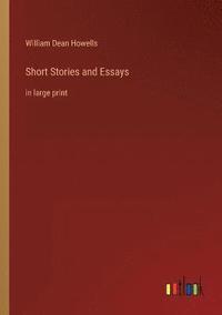 bokomslag Short Stories and Essays