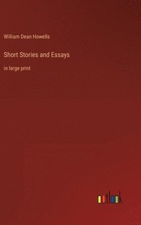 bokomslag Short Stories and Essays