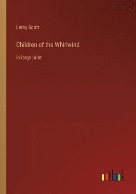 bokomslag Children of the Whirlwind