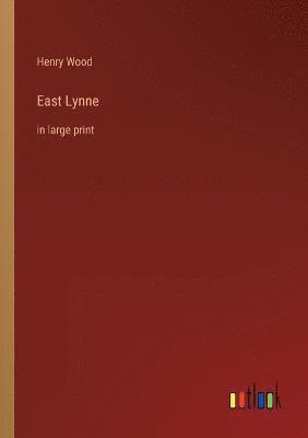 East Lynne 1