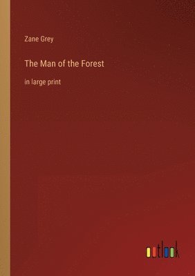 Man of the Forest
