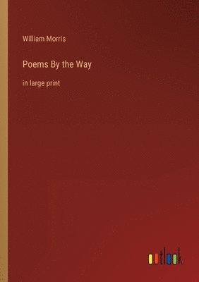 Poems By the Way