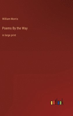 Poems By the Way