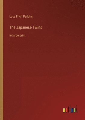 bokomslag The Japanese Twins