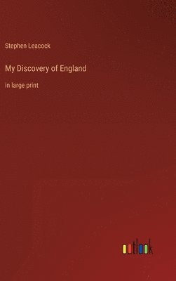 bokomslag My Discovery of England